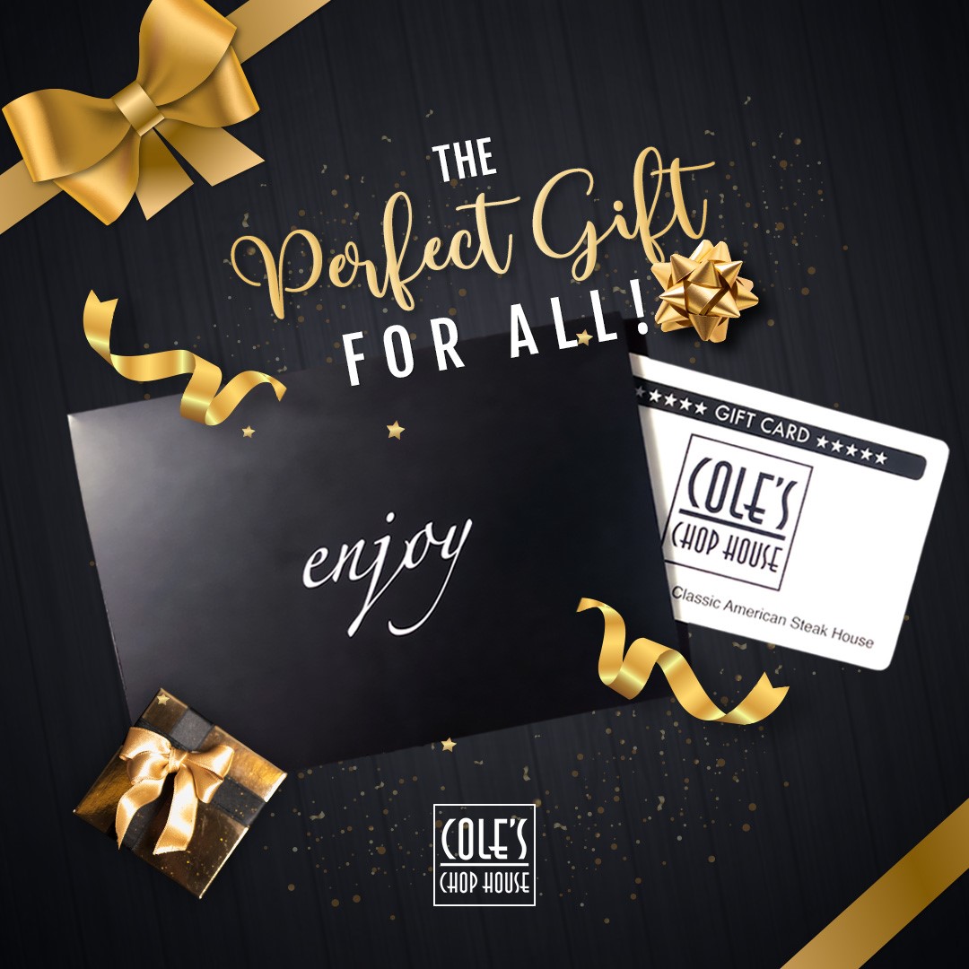 Order Gift Cards - Cole's Chop House, Classic American Steakhouse